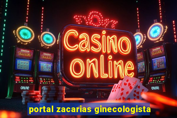 portal zacarias ginecologista